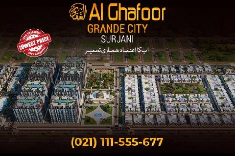 Al Ghafoor Grande City - 2021